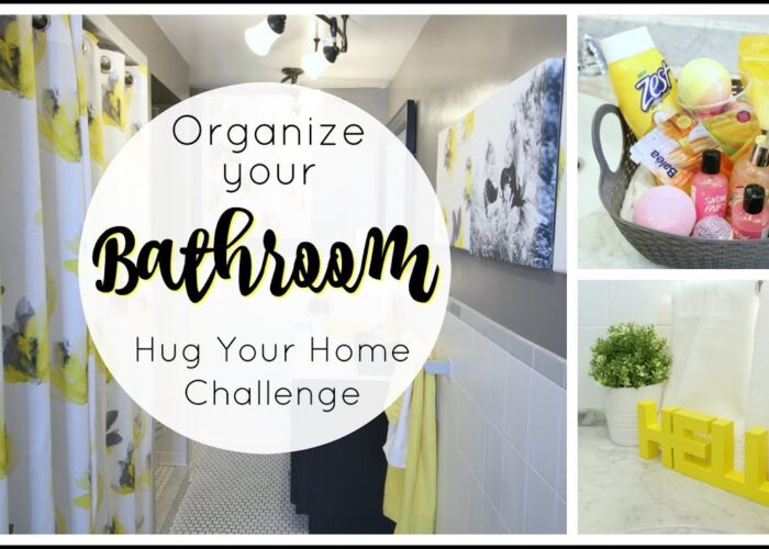 Organize and Update Your Bathroom - Week 6 - Hug Your Home Challenge